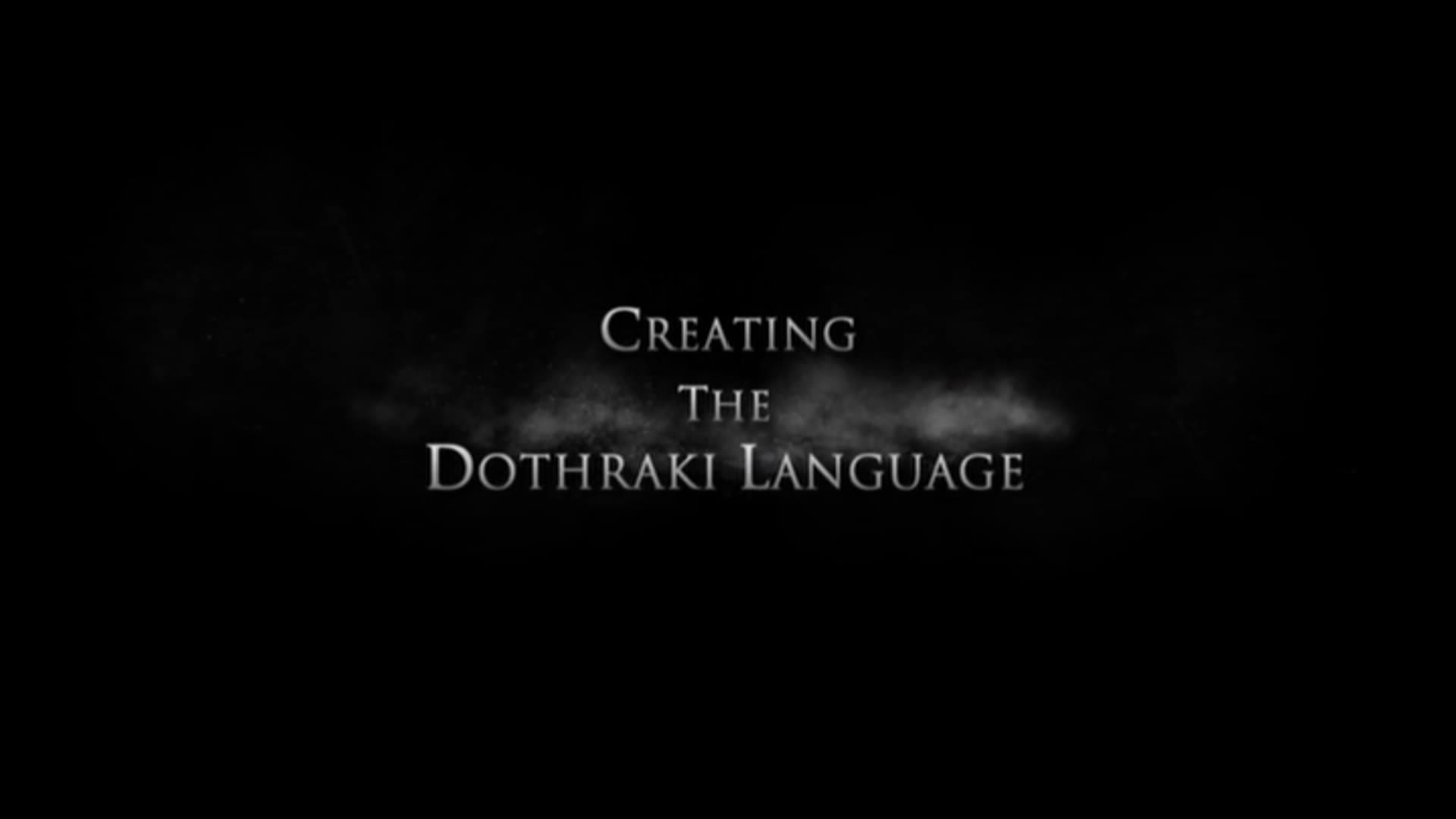 Creating the Dothraki language